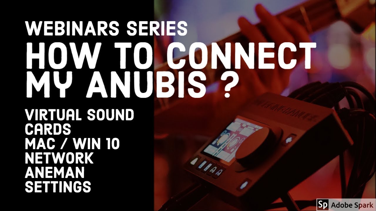 How to connect my Anubis / Virtual Sound card / Network (English)
