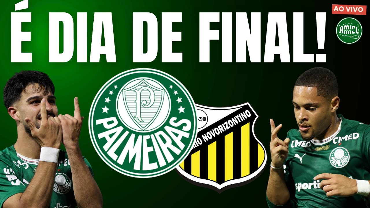 É DIA DE FINAL! PALMEIRAS ENFRENTA O NOVORIZONTINO NA ARENA BARUERI