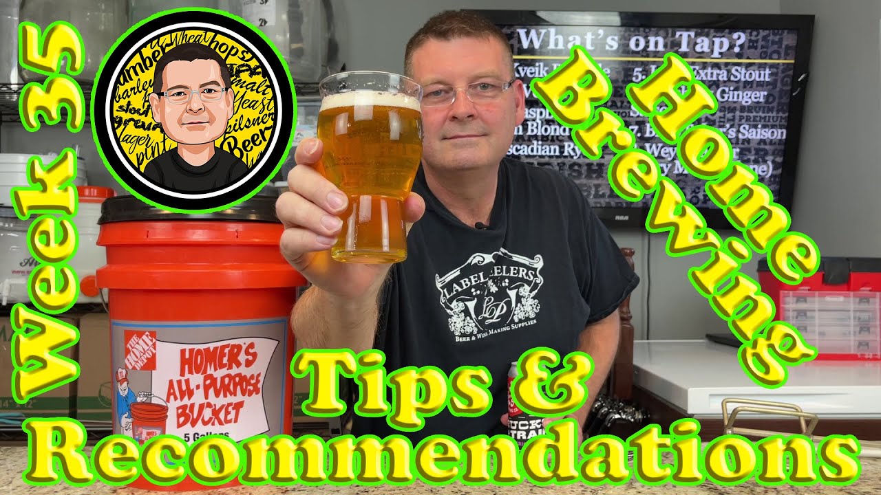 10 Beer Brewing Tips, Recommendations, and Hacks - Week 35