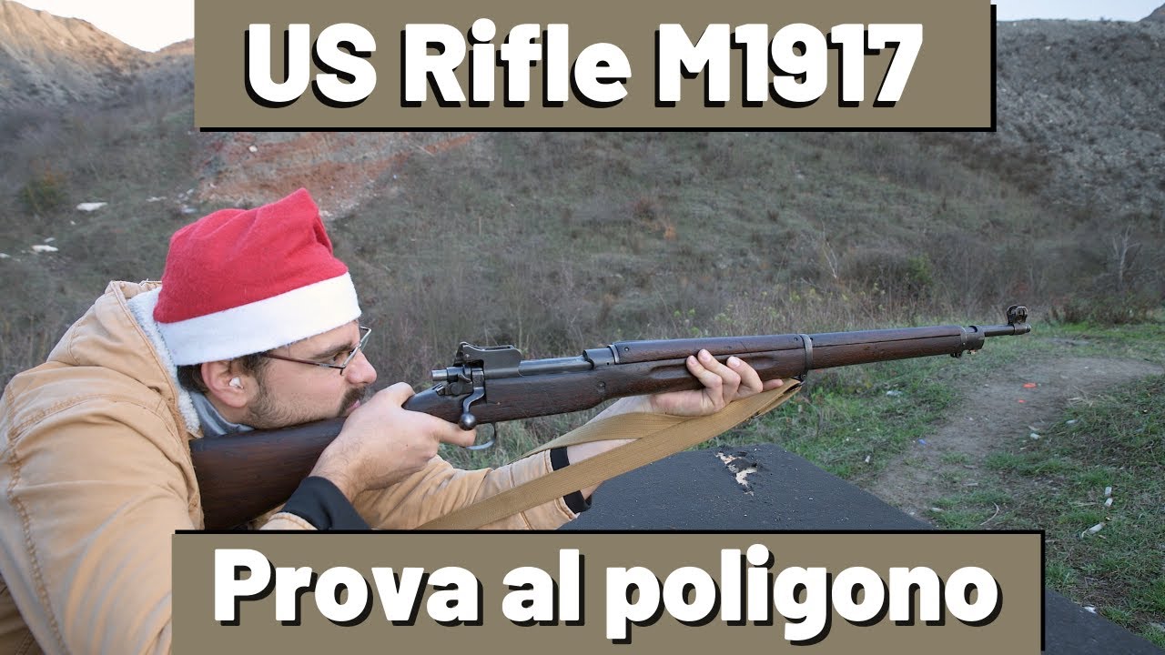 US Rifle M1917: prova al poligono
