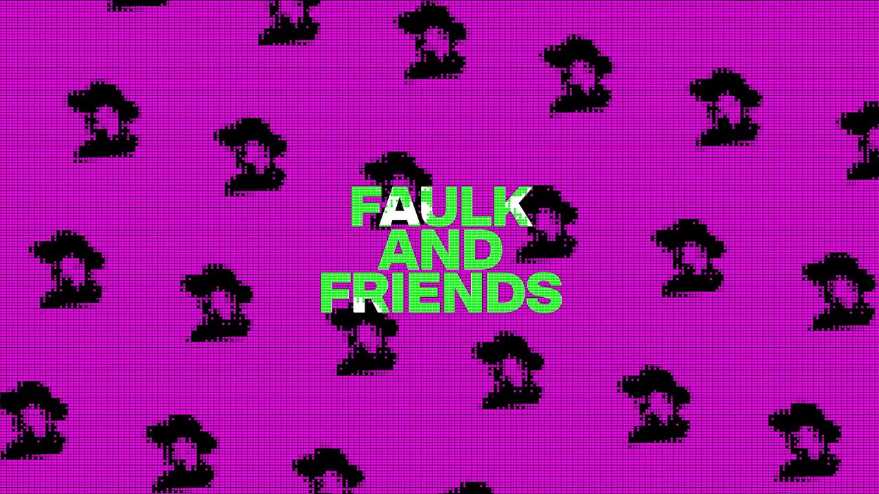 Matt Faulk Presents - Faulk and Friends #082