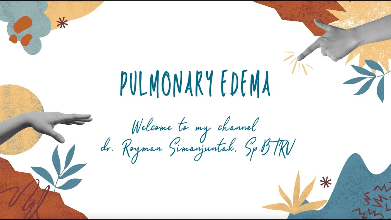 Paru-Paru bisa terendam air ?! Apakah bisa ? Membahas Pulmonary Edema bersama dr. Royman, Sp. BTKV !