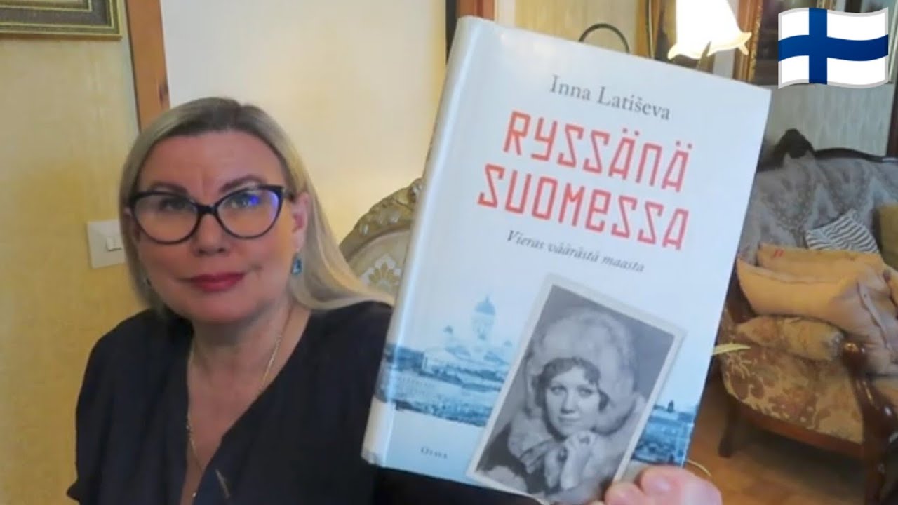 Книга Ryssänä Suomessa - Что можно написать о жизни в Финляндии? Русскии жёны Финнов. Уроки жизни