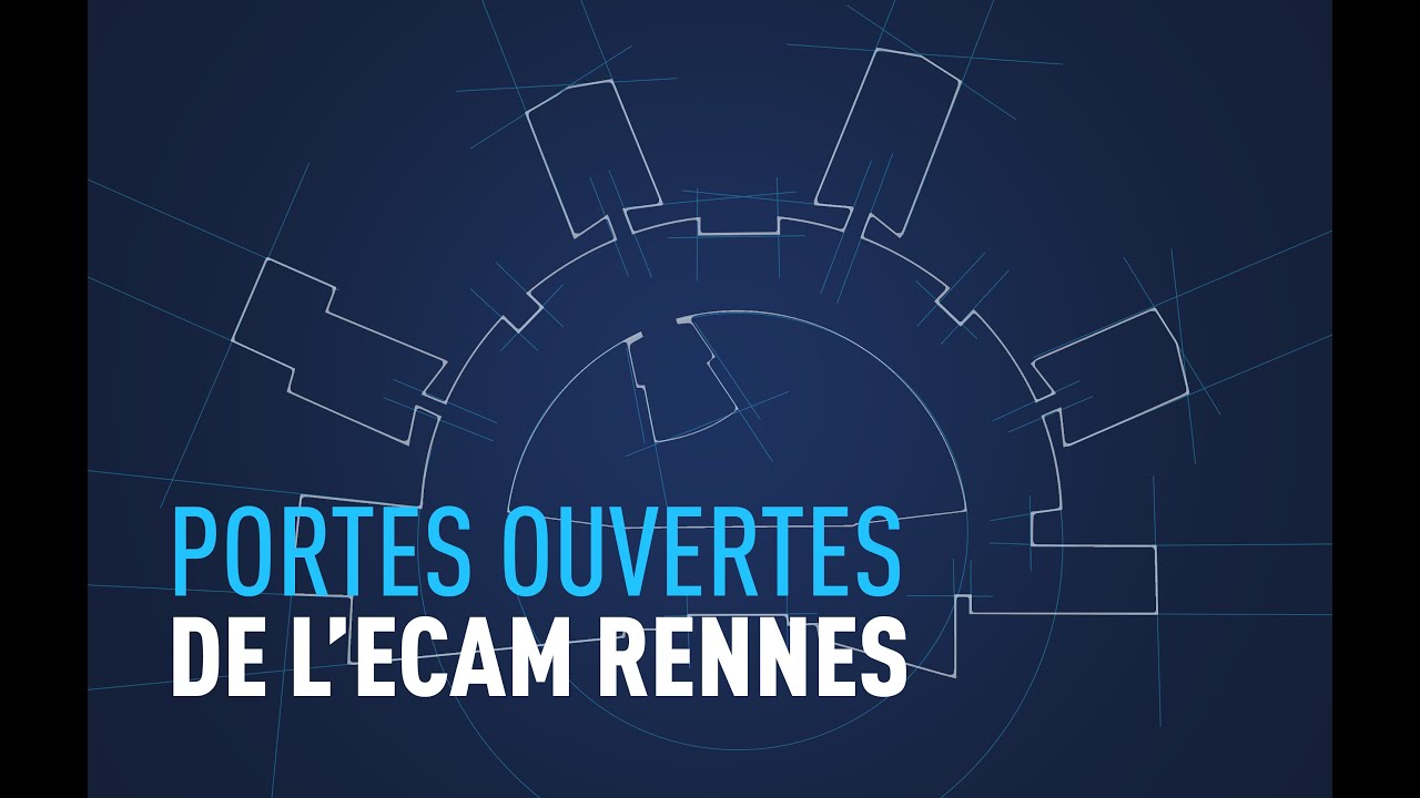Journées Portes Ouvertes : DÉCOUVREZ L'ECAM RENNES