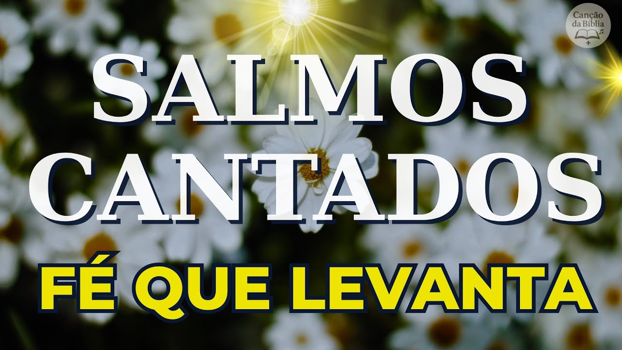 🎵 1 Hora de Salmos Cantados | Deus Te Sustenta Mesmo no Cansaço
