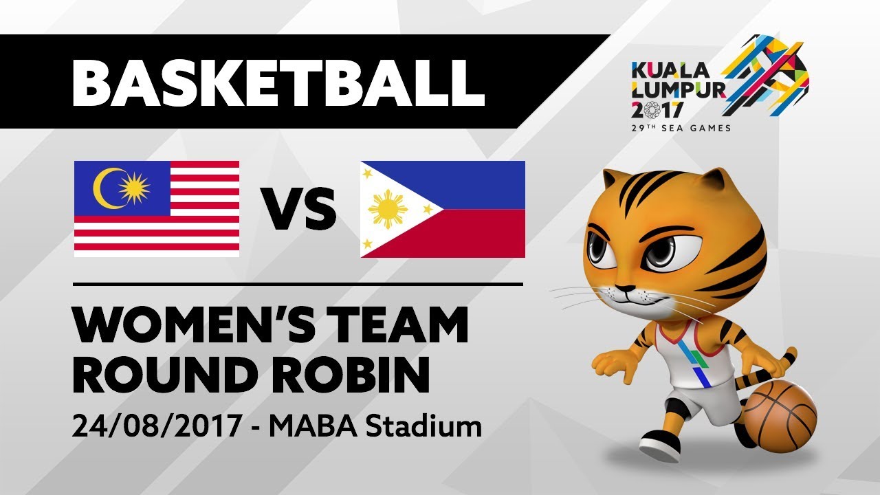 KL2017 29th SEA Games | Women's Basketball - MAS 🇲🇾 vs PHI 🇵🇭 | 24/08/2017