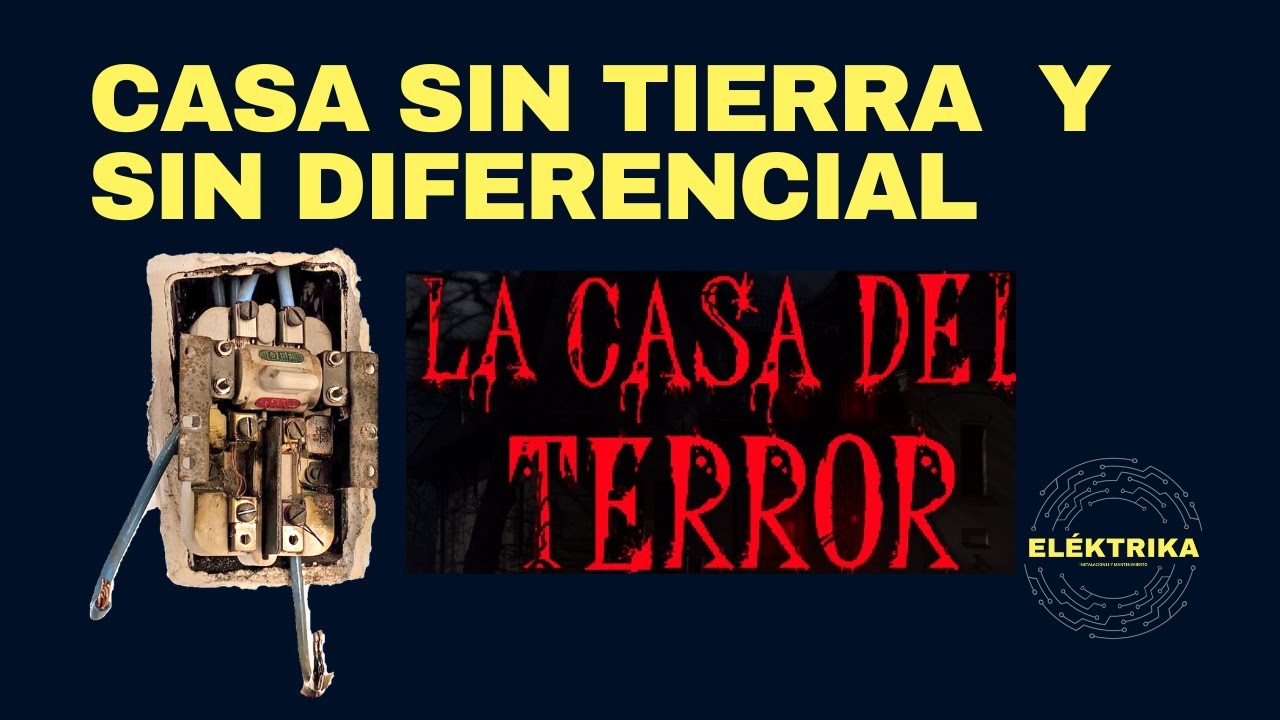 Casa sin Tierra y sin Diferencial
