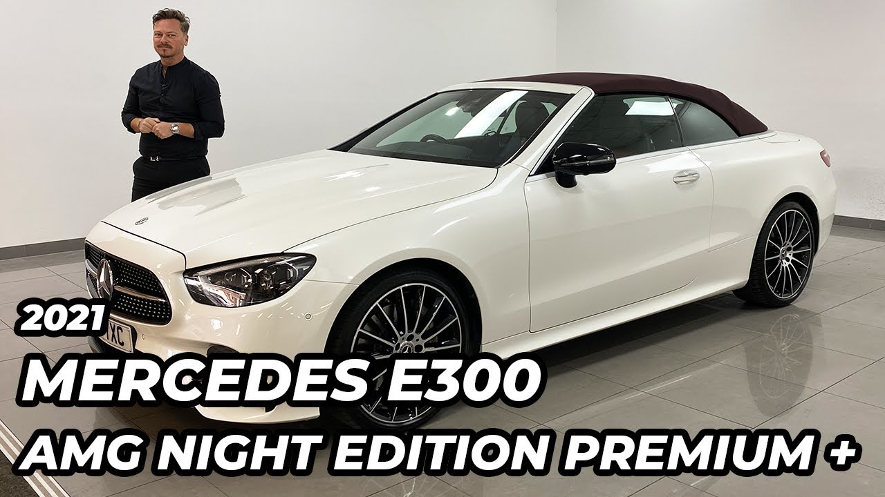 2021 Mercedes E300 2.0 AMG Line Night Edition Premium Plus Convertible