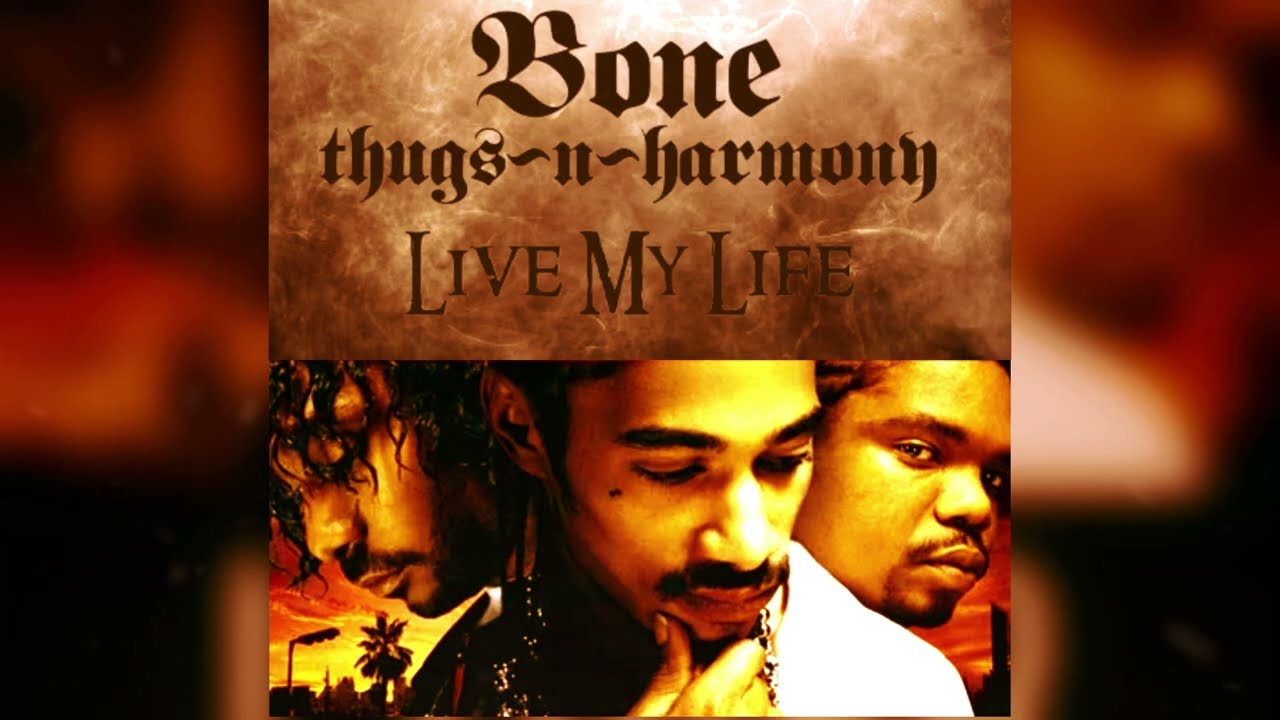 Bone Thugs n Harmony - Live My Life (Bone mix)
