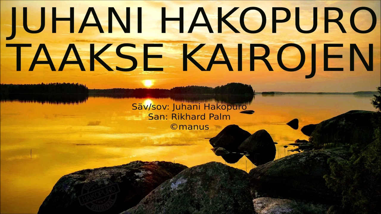 Juhani Hakopuro - Taakse kairojen