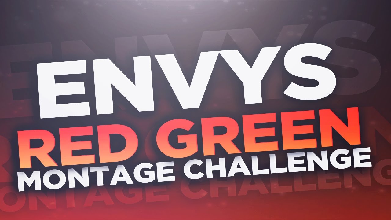 Bane Envys #G10K Montage Challenge @Guhreen