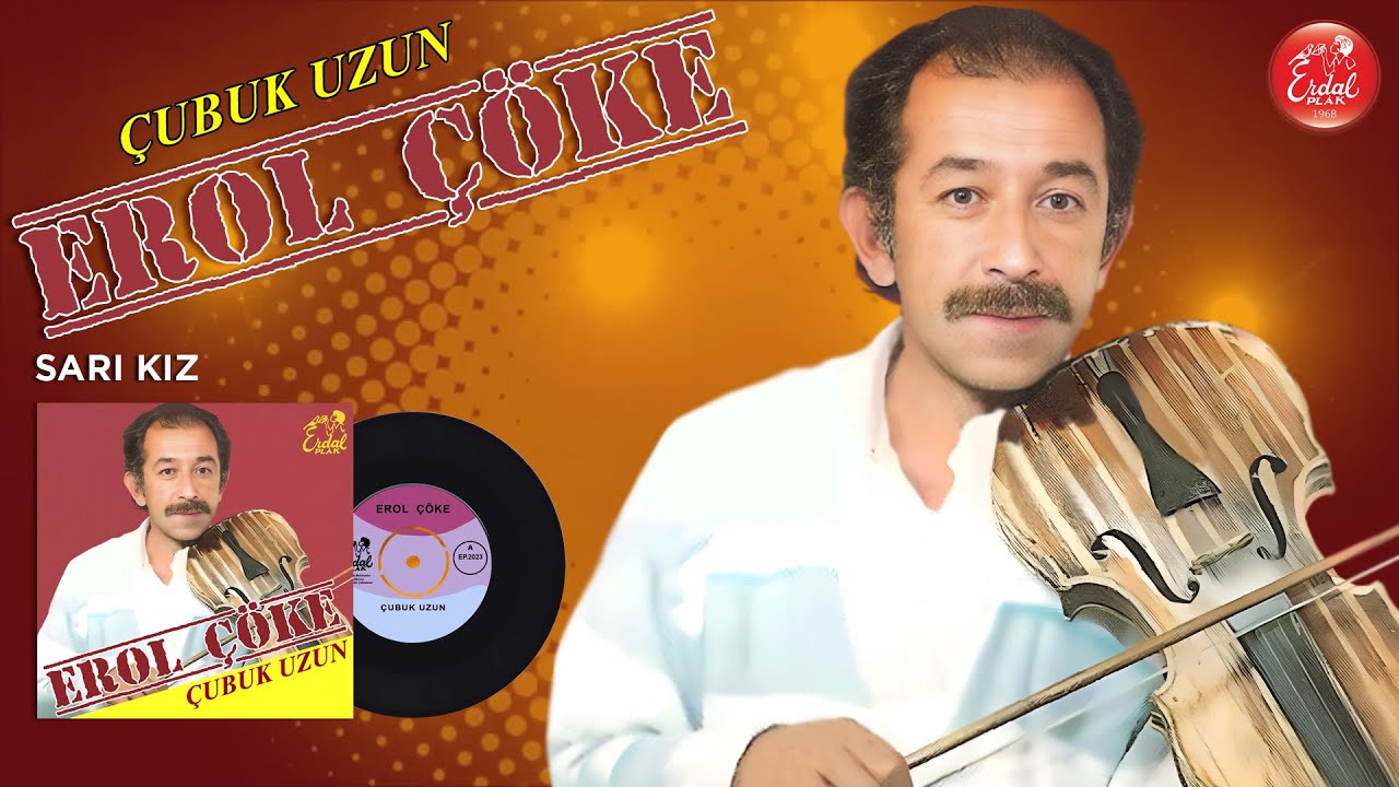 Erol Çöke Sarı Kız