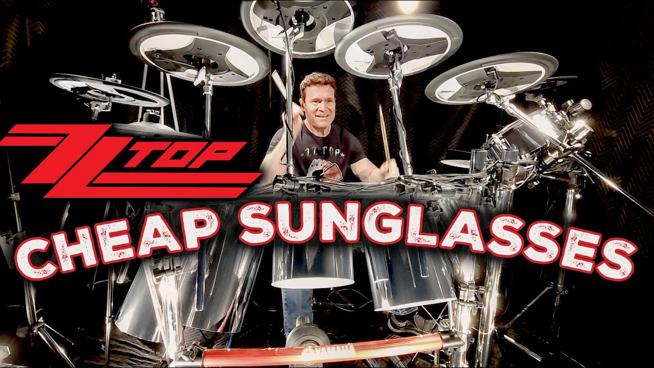 ZZ Top – Cheap Sunglasses (Drum Cover)