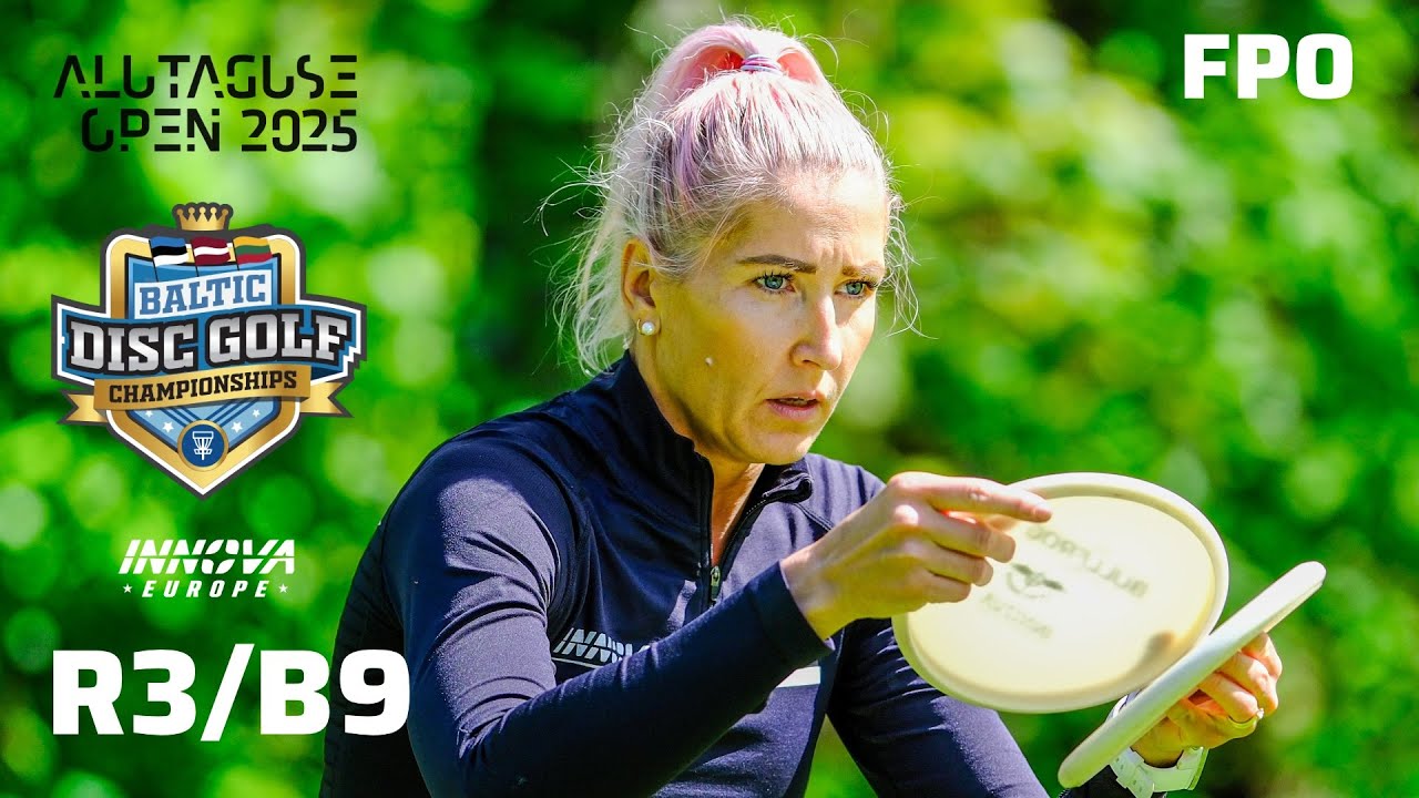 ALUTAGUSE OPEN BALTIC DISC GOLF CHAMPIONSHIPS 2025 FPO FINAL BACK 9