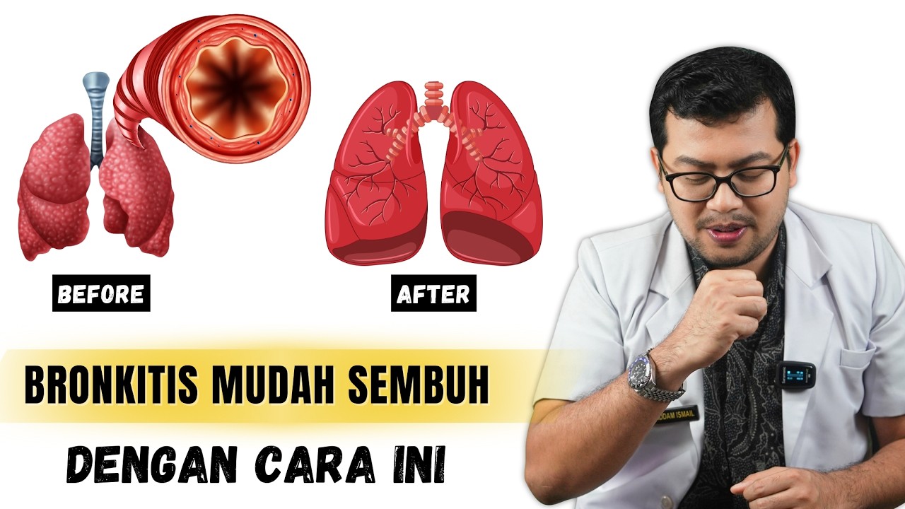 PENYAKIT BRONKITIS BISA SEMBUH ? - DOKTER SADDAM ISMAIL