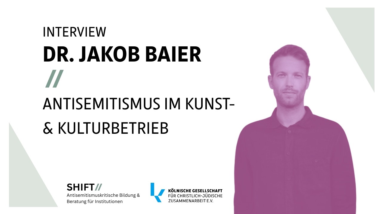 Interview mit Dr. Jakob Baier // Antisemitismus im Kunst- und Kulturbetrieb