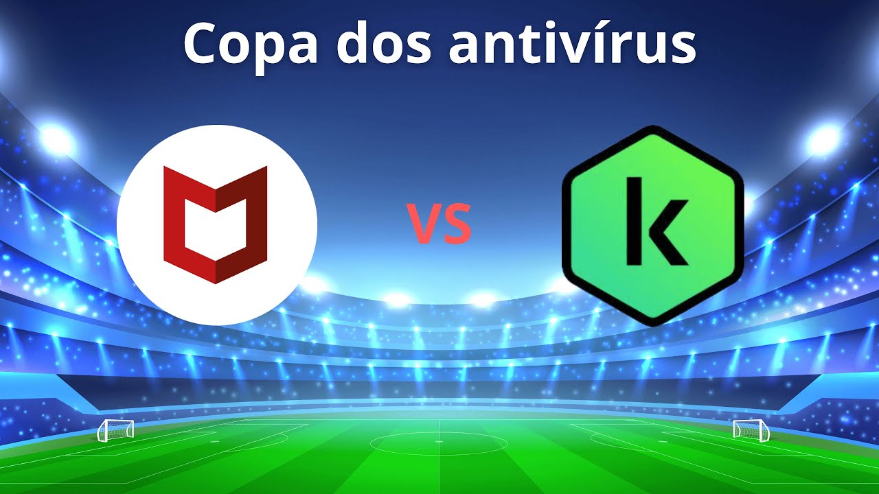 McAfee VS Kaspersky | Proteção em tempo real com 1000 vírus
