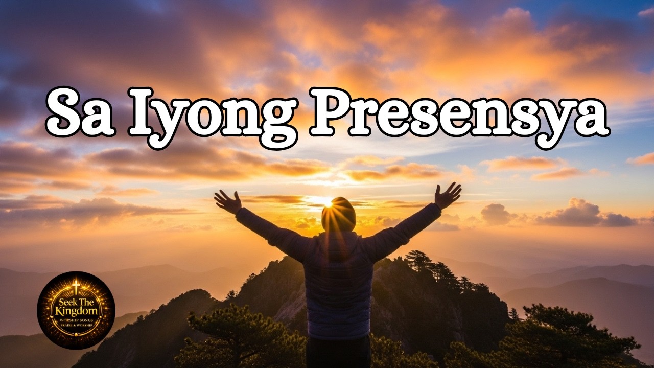 SA IYONG PRESENSYA | Tahimik na Tagalog Worship | Panalangin ng Kapayapaan