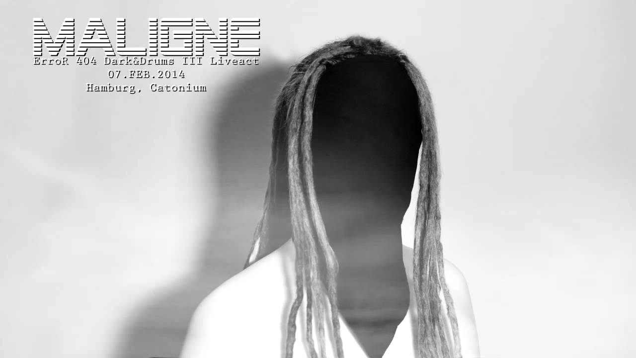 Maligne - Liveset ErroR 404 Dark&Drums III