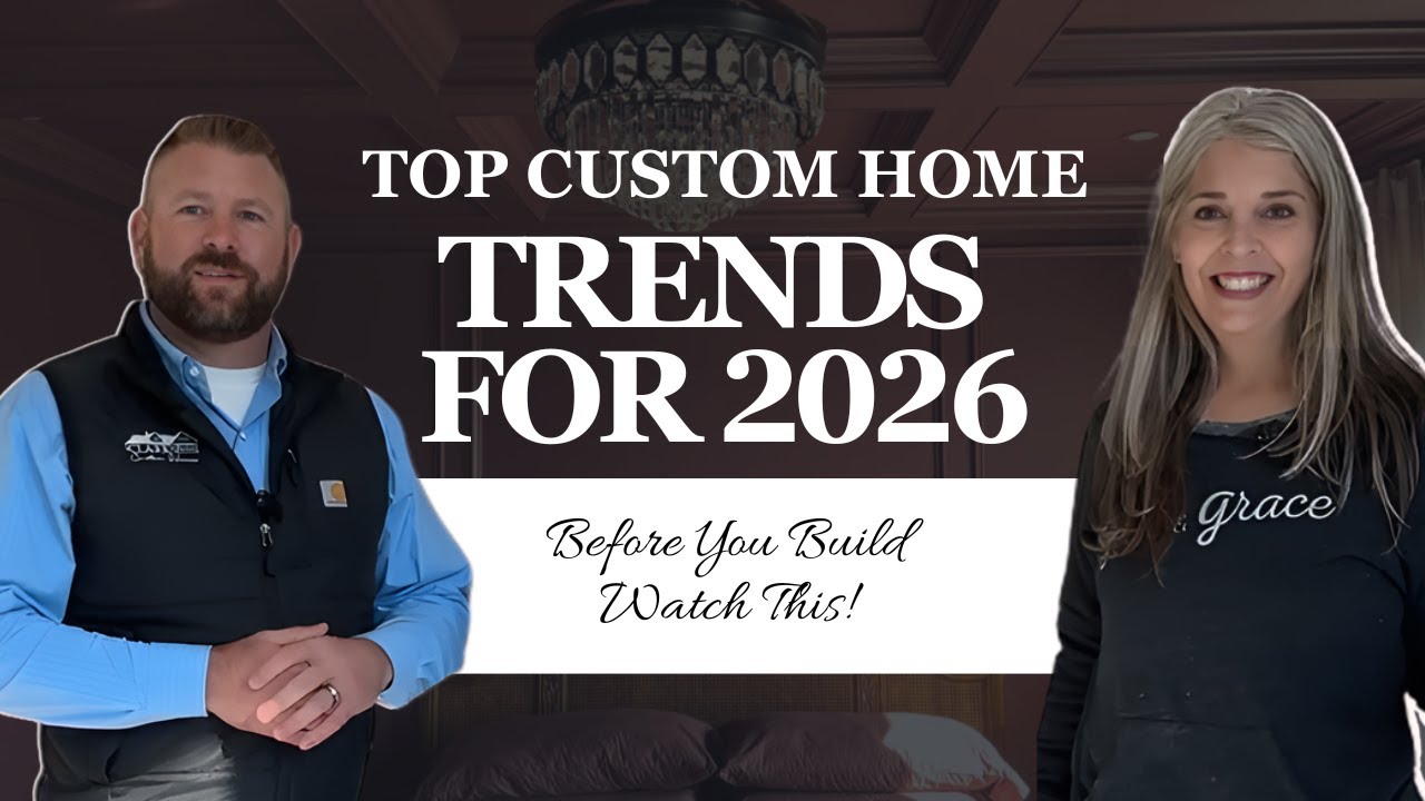 Top Custom Home Trends for 2026