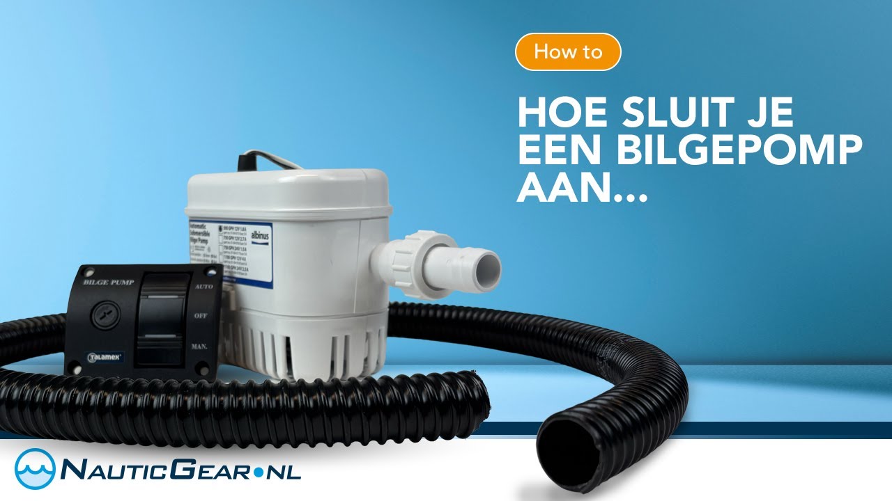 Zelf uw bilgepomp installeren? Bekijk deze video!