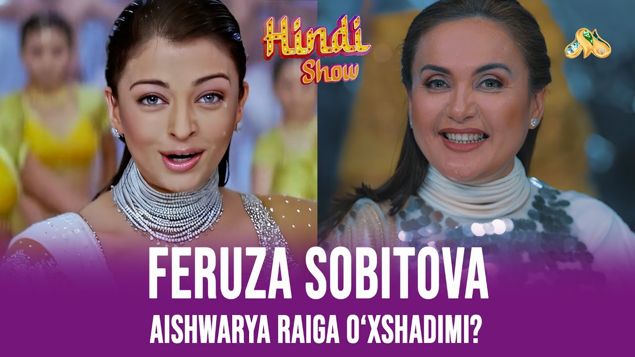 Feruza Sobitova Aishwaryaga o&rsquo;xshadimi? Hindi Show