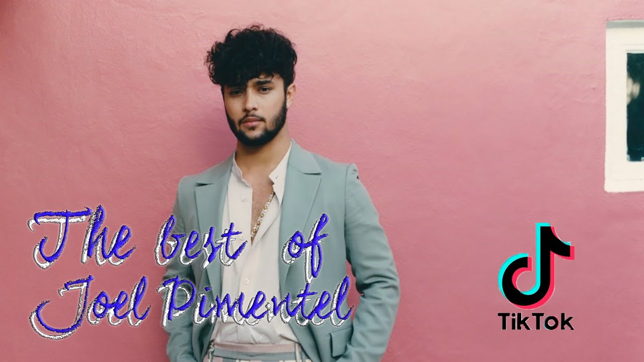 The best of Joel Pimentel on Tik Tok #2