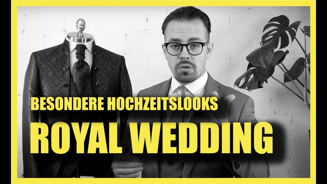 Der Royal Wedding Look | Unterschiede zum normalen Anzug