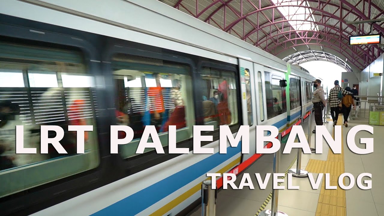 NYOBAIN LRT PALEMBANG - TRAVEL VLOG #1
