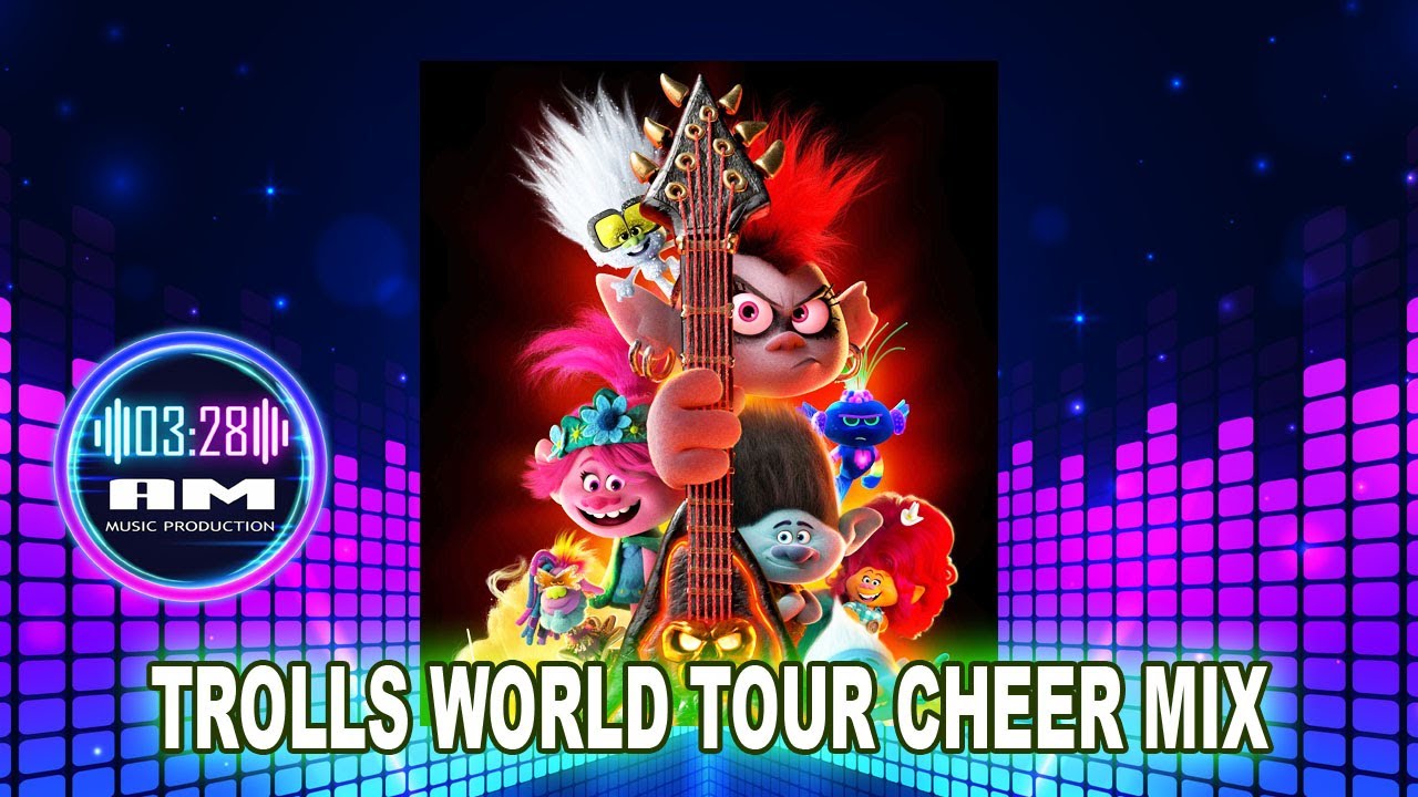 Trolls World Tour Cheer Mix