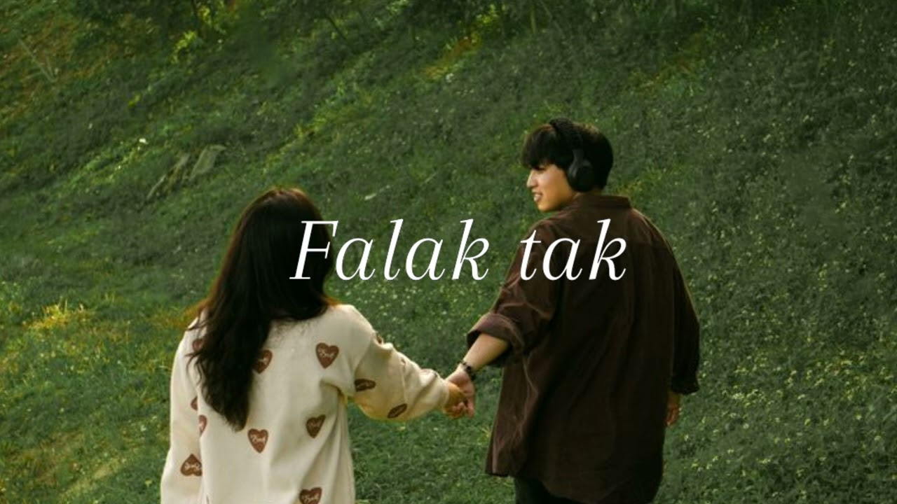 Falak Tak Chal Sath Mere || ( Slowed + Reverb ) | Lyrics | Lofi | Lofi Song | Raj BROTHERS 