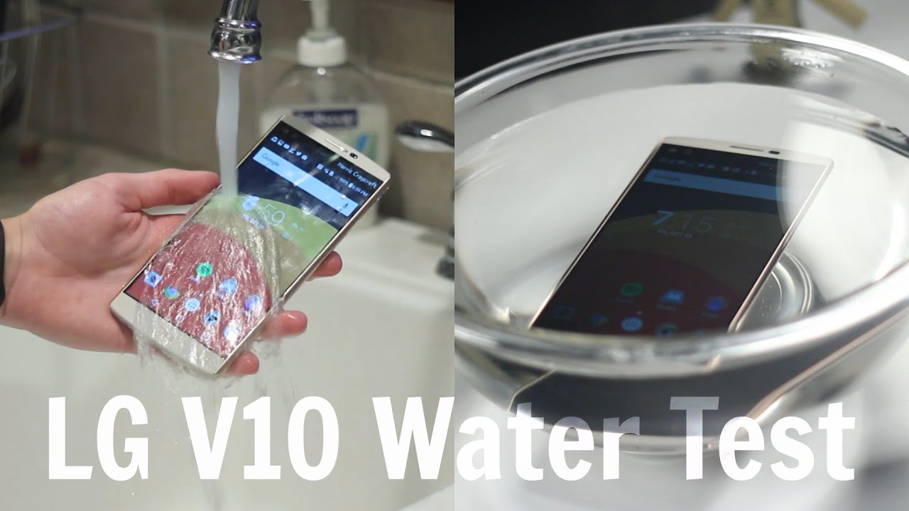 LG V10 Water Test - Is it Water Resistant?