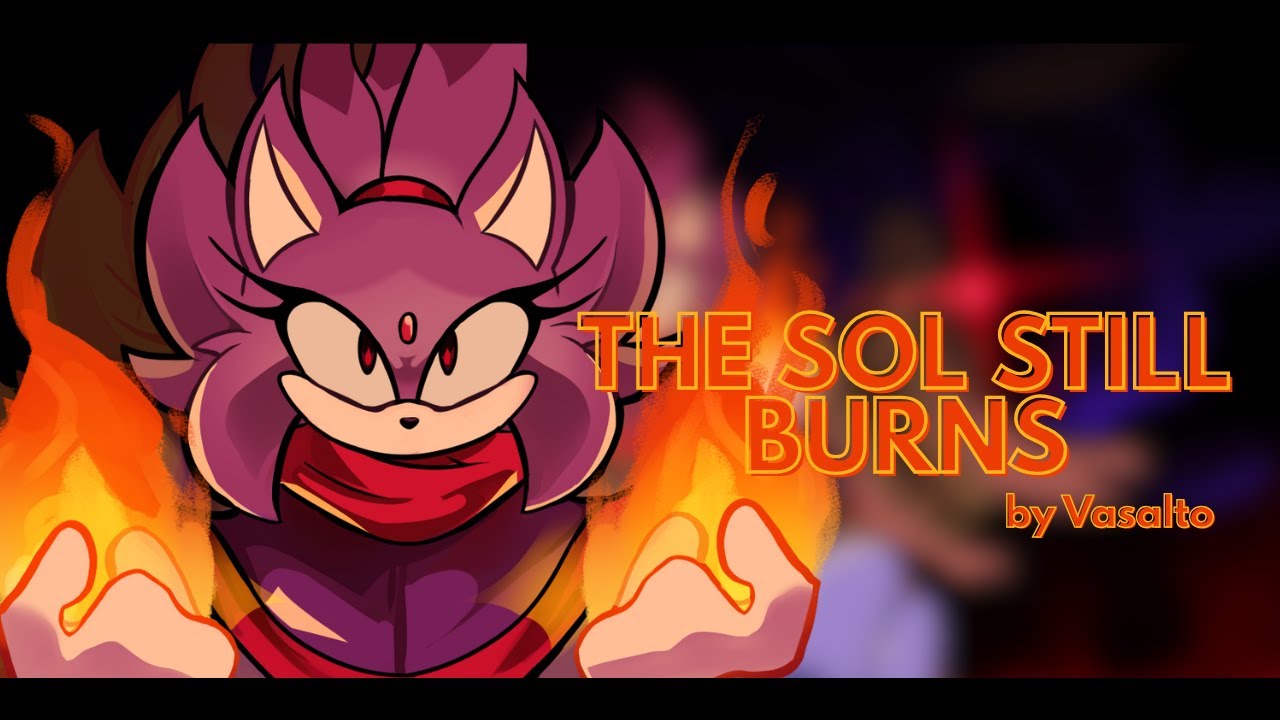 (OUTDATED) The Sol Still Burns - SONIC.exe: OUTCOME MEMORIES OST