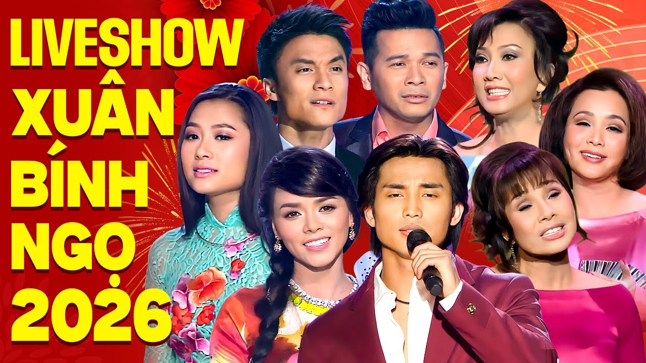 Live Show Xuân 2026 