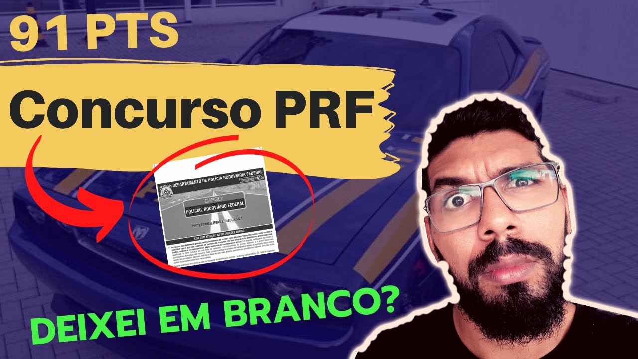 📌 Minha Pontuação no Concurso da PRF. Questões em BRANCO?  Pontuação CESPE.