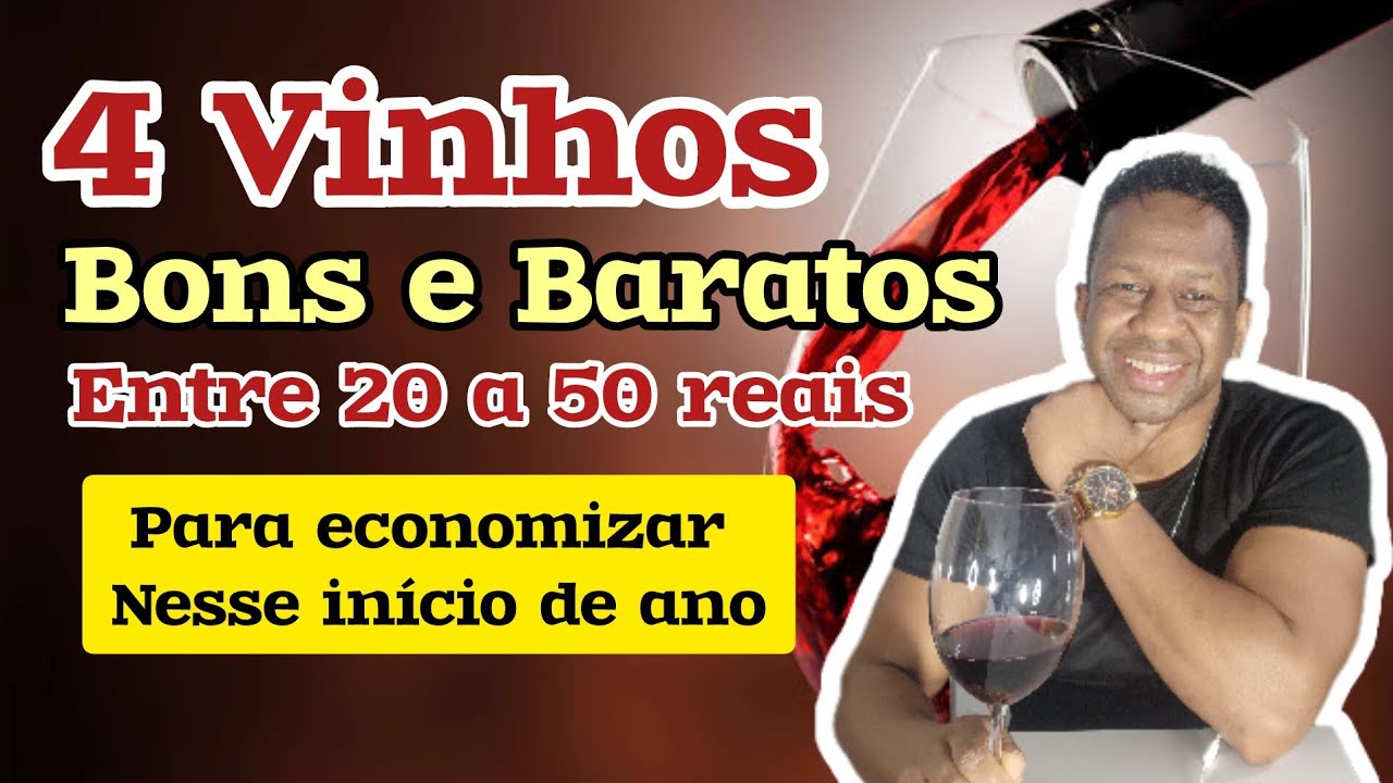 4 Vinhos Bons e Baratos abaixo de 50 reais