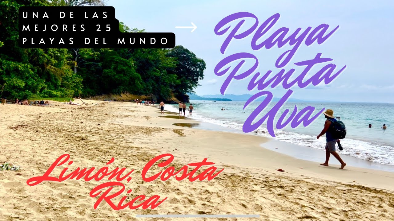 Playa Punta Uva, Lim&oacute;n, Costa Rica una de las MEJORES en el MUNDO
