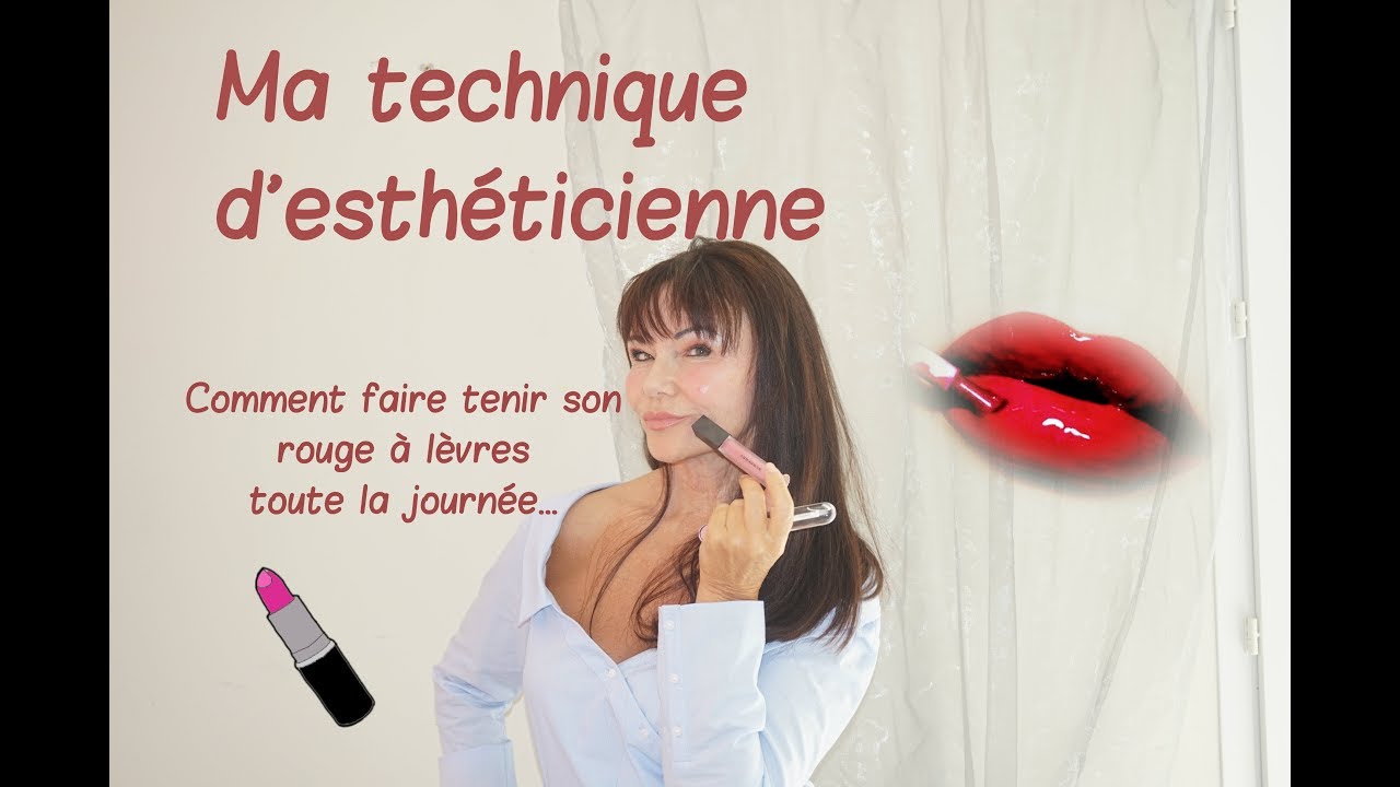 Comment faire tenir son rouge à lèvres : ma technique d'esthéticienne.