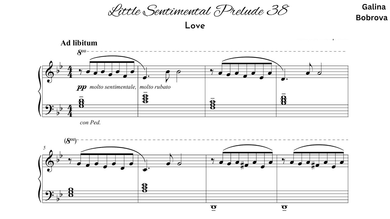 Galina Bobrova «Little Sentimental Prelude 38 'Love'» for piano