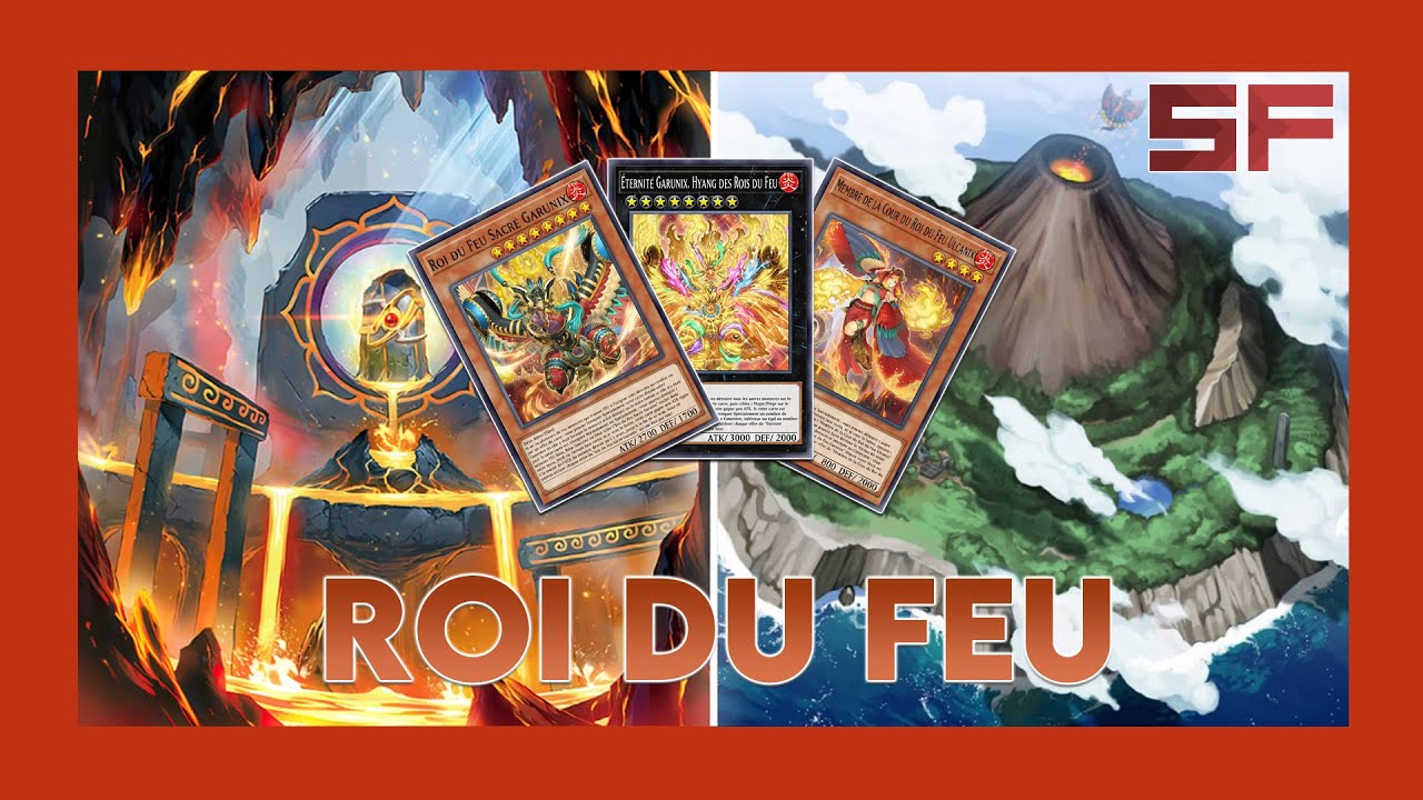 Deck Breakdown #153 : Roi du Feu