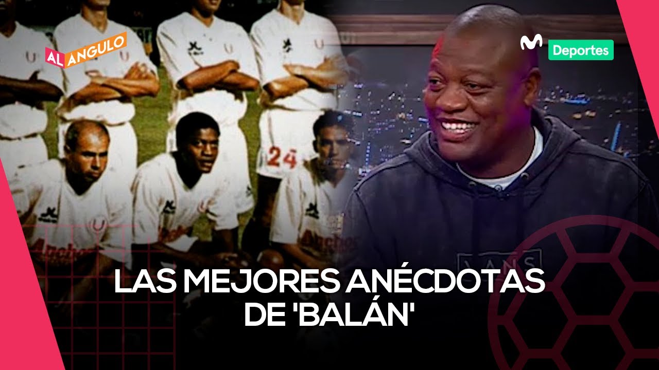 BALÁN GONZÁLES: historias con Roberto Martínez, el 'PUMA' CARRANZA, 'Puchungo' y Zubczuk | AL ÁNGULO