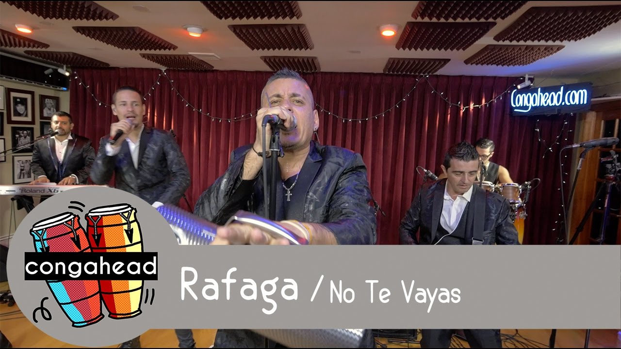 Rafaga performs No Te Vayas