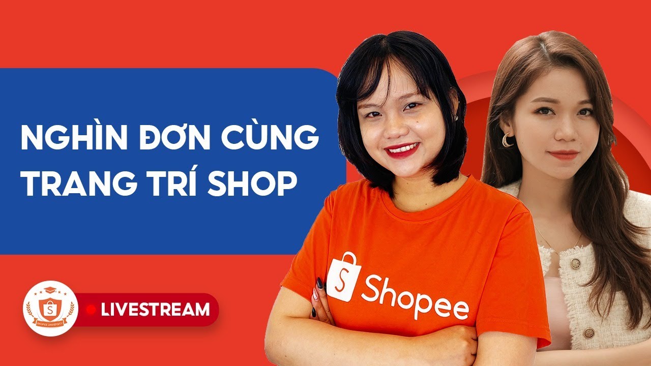Nghìn Đơn Cùng Trang Trí Shop | Chuyện Bán Chuyện Buôn