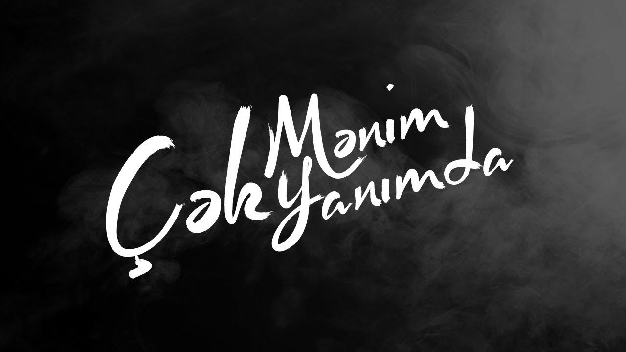 RZZA &mdash; &Ccedil;ək Mənim Yanımda
