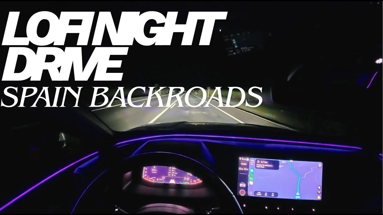 Deep Night Driving: Spain Backroads (No Talking) - Sleep & Study