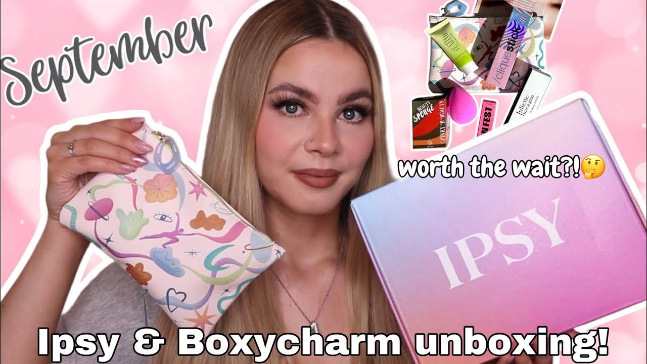 SEPTEMBER 2024 IPSY & BOXYCHARM UNBOXING! It&rsquo;s Finally Here!!