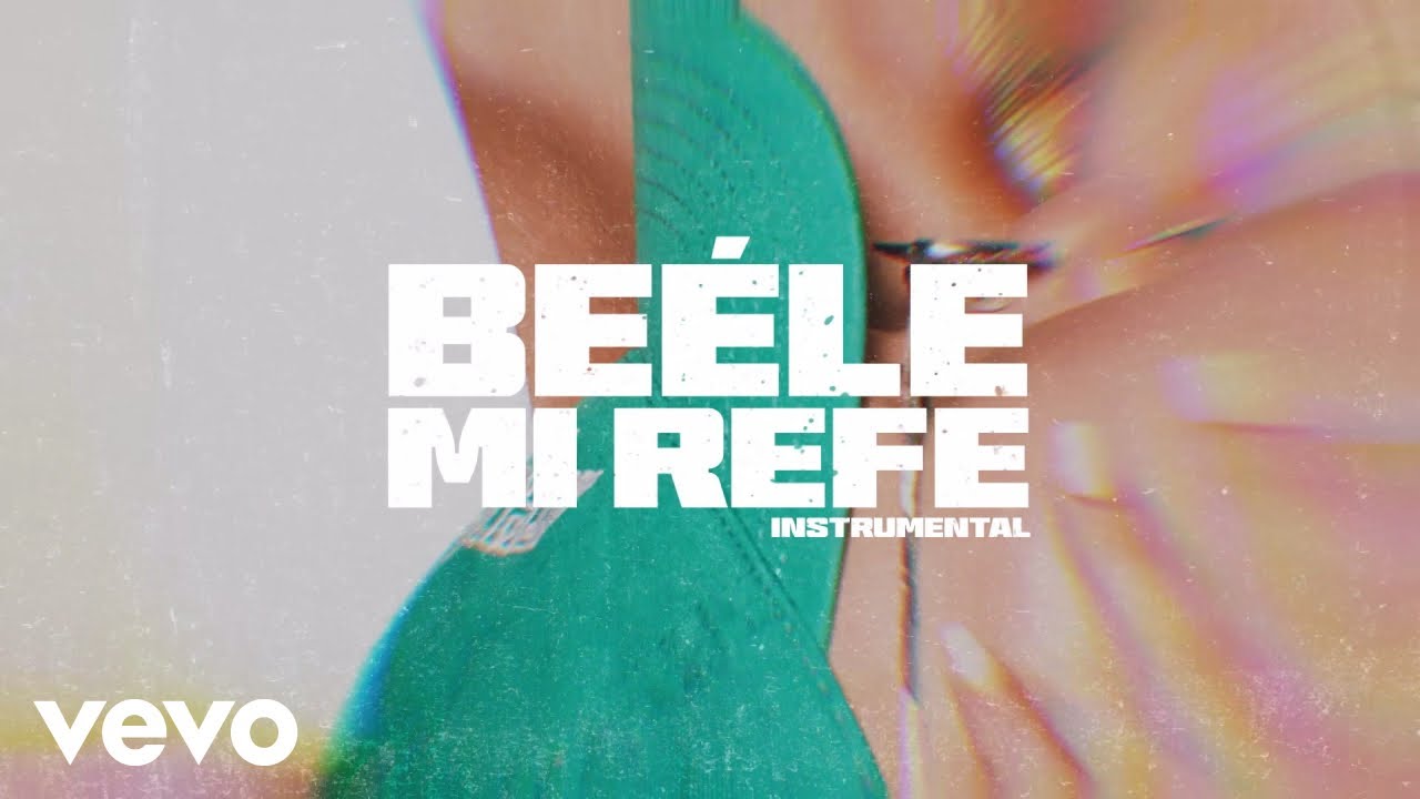 Beéle, Ovy On The Drums - mi refe (Versión Instrumental)