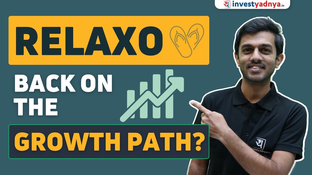 Why is Relaxo footwear underperforming? | Relaxo Share Analysis