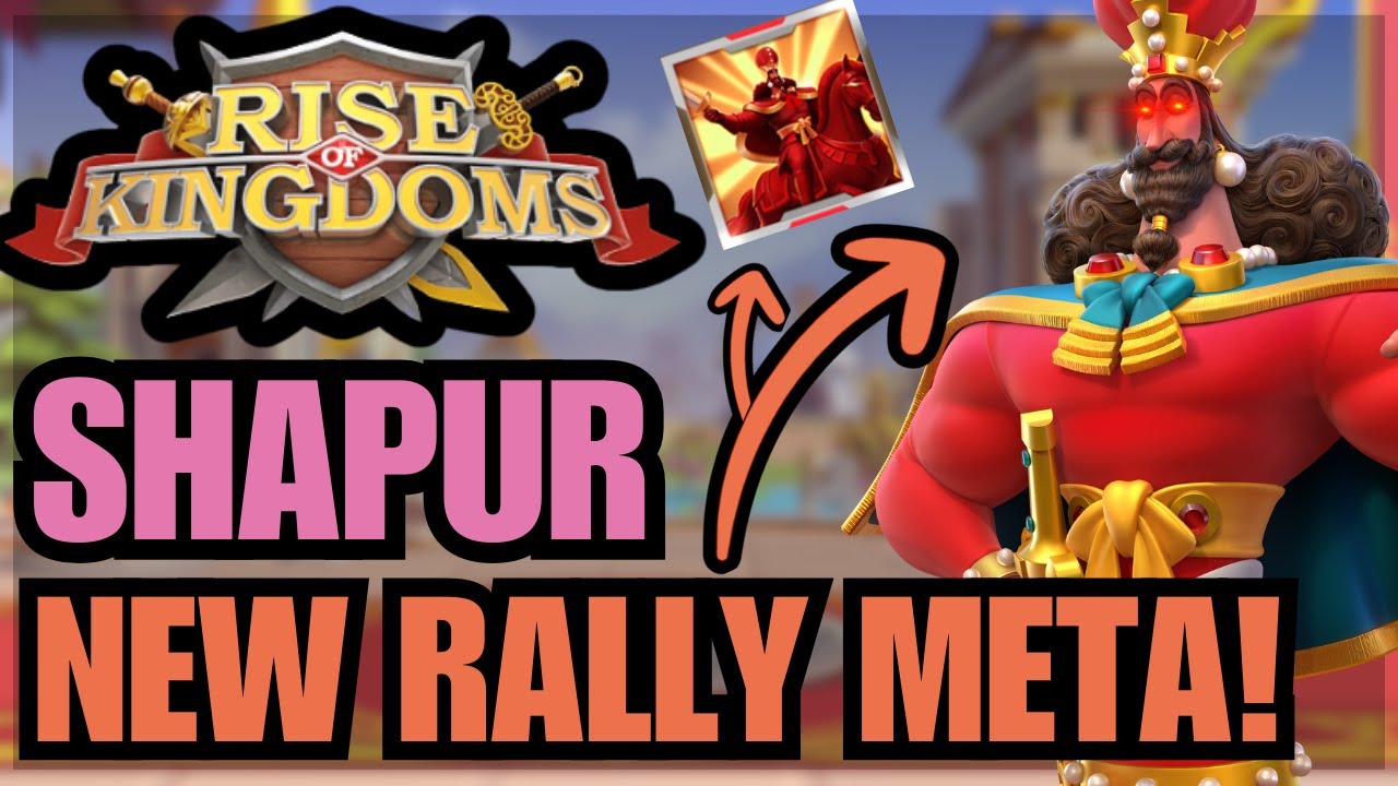 Shapur RALLY and OPEN-FIELD tests! Is he Open Field META? Rise of Kingdoms