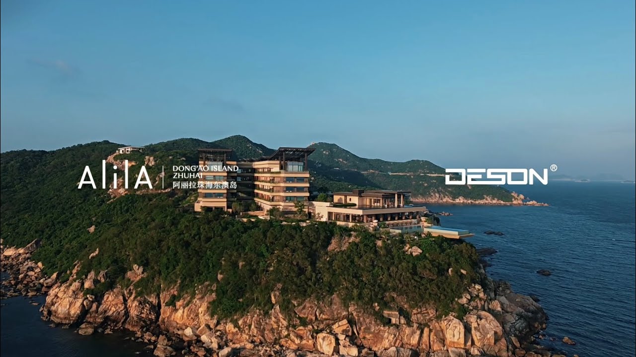 DESON@AIiIA Dong' ao Island Zhuhai